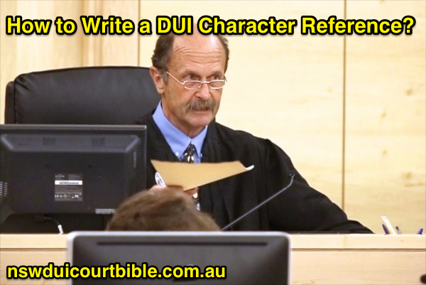 how-to-write-a-drink-driving-character-reference-nsw-nsw-dui-court